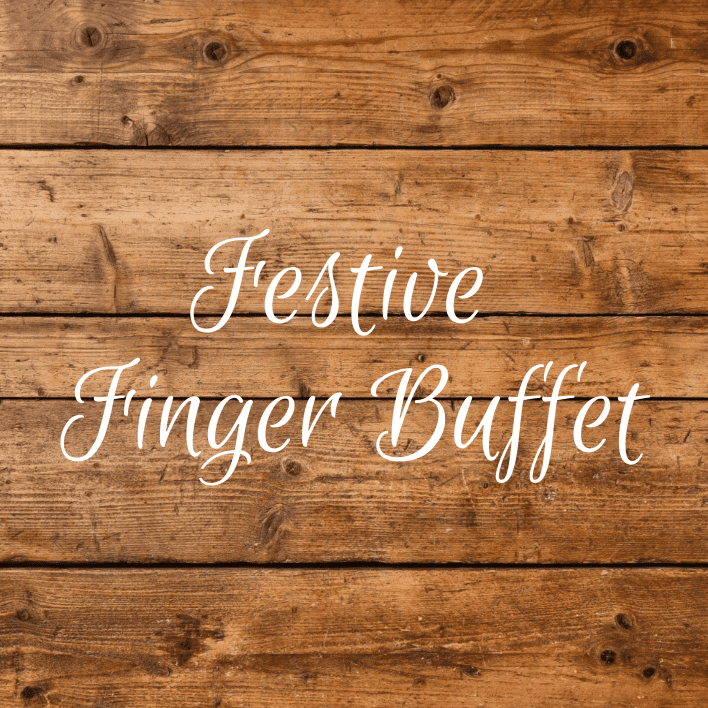 Festive Finger Buffet